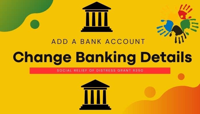 Change Banking Details For Sassa Grant R350