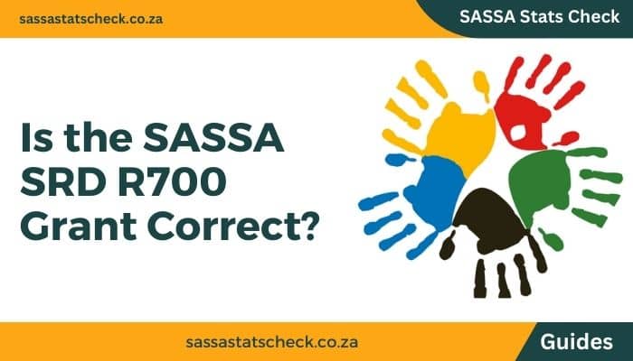 Is the SASSA SRD R700 Grant Correct