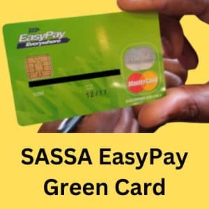 SASSA EasyPay Green Card