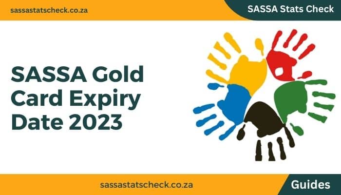SASSA Gold Card Expiry Date 2023