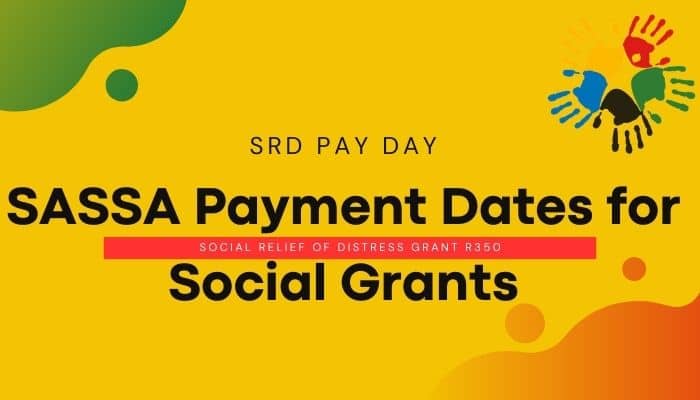 SASSA Payment Dates for Social Grants