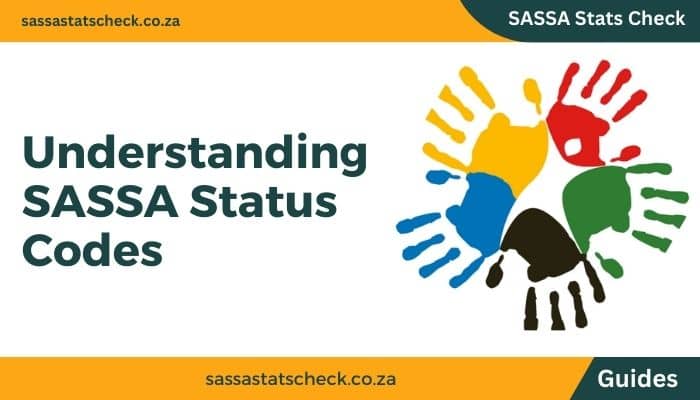 Understanding SASSA Status Codes